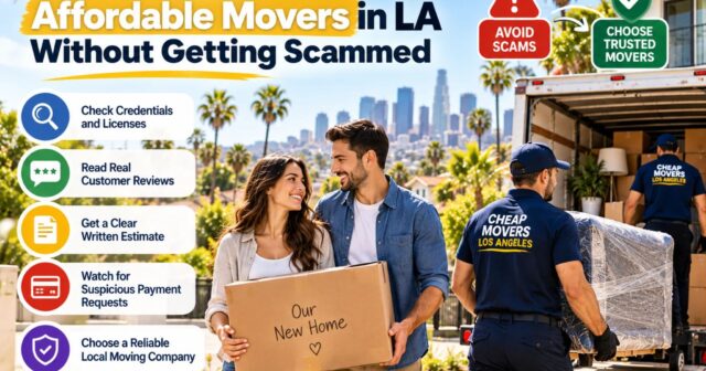 How to Find Affordable Movers in LA
